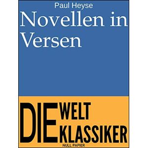 Null Papier Verlag Novellen in Versen: Lyrik (99 Welt-Klassiker) (German Edition)
