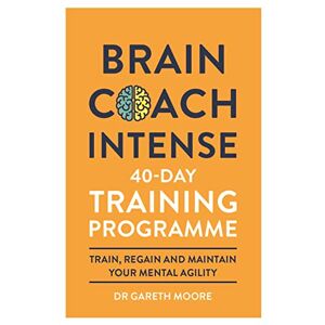 Brain Coach Intense: 40-Day Training Programme