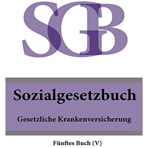 Publisher "Prospekt" Sozialgesetzbuch (SGB) Fünftes Buch (V) - Gesetzliche Krankenversicherung 2016 (German Edition)