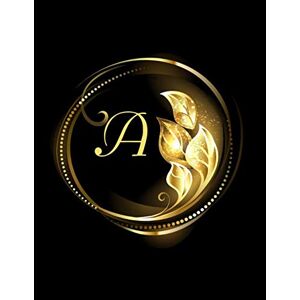 Antique A Alphabet Notebook Journal: Initial Monogram Letter A Blank Lined Notebook Journal Black And Gold Print For Personal Use Note-Taking Writing To-Do List And Great Gift Idea For Men & Women