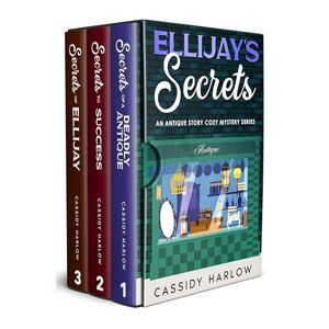 Ellijay's Secrets: An Antique Store Cozy Mystery Series