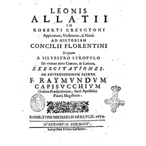 Antique Leonis Allatij In Roberti Creygtoni apparatum