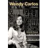 Oxford University Press Inc Wendy Carlos: A Biography (Cultural Biographies)