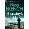 Penguin Books Ltd Thursday'S Child: A Frieda Klein Novel (4) (Frieda Klein)