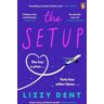 Penguin Books Ltd The Setup: A Funny, Fresh, Feel-Good Rom-Com