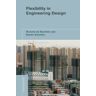MIT Press Ltd Flexibility In Engineering Design: (Flexibility In Engineering Design)