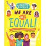 Pan Macmillan Activists Assemble: We Are All Equal!: (Activists Assemble)