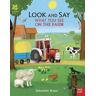 Nosy Crow Ltd National Trust: Look And Say What You See On The Farm: (National Trust: Look And Say)