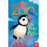 Nosy Crow Ltd Zoe'S Rescue Zoo: The Picky Puffin: (Zoe'S Rescue Zoo)