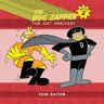 Thomas Eaton The Bug Zapper Book 2: The Ant Arrives! (The Bug Zapper 2)