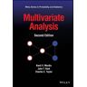 John Wiley & Sons Inc Multivariate Analysis: (Wiley Series In Probability And Statistics 2nd Edition)