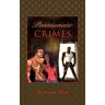 AuthorHouse Passionate Crimes