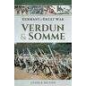 Pen & Sword Books Ltd Germany In The Great War: Verdun & Somme (Germany In The Great War)