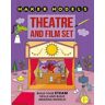 Hachette Children's Group Maker Models: Theatre And Film Set: (Maker Models)