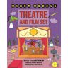 Hachette Children's Group Maker Models: Theatre And Film Set: (Maker Models)