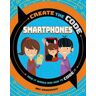 Hachette Children's Group Create The Code: phones: (Create The Code)