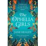 Pan Macmillan The Ophelia Girls: An Immersive, Intoxicating Read