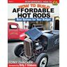 CarTech Inc How To Build Affordable Hot Rods