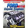 CarTech Inc Ford Coyote Engines - Rev Ed.: Covers Gen I, Ii And Iii Engines