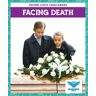 Blue Owl Books Facing Death: (Facing Life'S Challenges)
