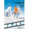 Kodansha America, Inc The Summer With You: The Sequel (My Summer Of You Vol. 3): (My Summer Of You 3)