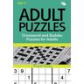 Puzzle Crazy Adult Puzzles: Crossword And Sudoku Puzzles For Adults Vol 1