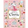 Hardie Grant Children's Publishing Where Is Claris In Paris: Volume 1 Claris: A Look-And-Find Story! (Claris First Edition, Hardback)