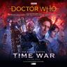 Big Finish Productions Ltd Doctor Who - The Eighth Doctor: Time War 4: (Doctor Who - The Eighth Doctor 4)