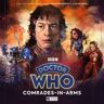 Big Finish Productions Ltd Doctor Who: The War Doctor Begins - Comrades-In-Arms: (Doctor Who: The War Doctor 5)