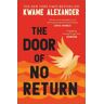 Andersen Press Ltd The Door Of No Return: (Door Of No Return)