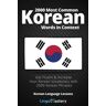 Lingo Mastery 2000 Most Common Korean Words In Context: Get Fluent & Increase Your Korean Vocabulary With 2000 Korean Phrases (Korean Language Lessons)