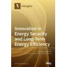 Mdpi AG In Energy Security And Long-Term Energy Efficiency