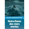 Prodinnova Notre-Dame Des Mers Mortes