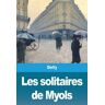 Prodinnova Les Solitaires De Myols