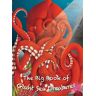 White Star The Big Book Of Giant Sea Creatures, The Small Book Of Tiny Sea Creatures: (Big Book/small Book)
