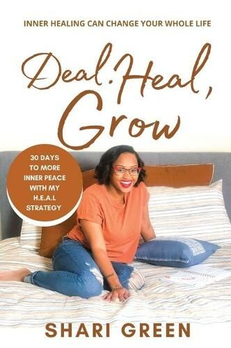 Shari Green Coaching Deal Heal Grow: 30 Days To More Inner Peace