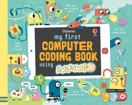 Usborne Publishing Ltd My First Computer Coding Book Using Scratchjr