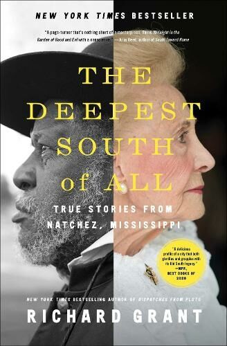 Simon & Schuster The Deepest South Of All: True Stories From Natchez, Mississippi