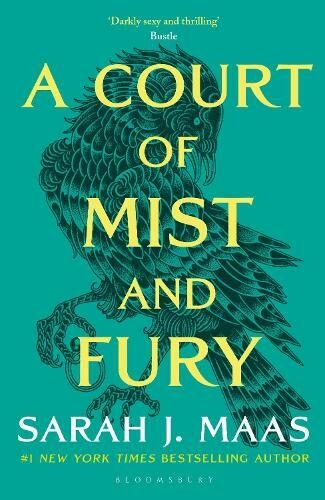 Bloomsbury Publishing PLC A Court Of Mist And Fury: The Second Book In The Globally selling, Sensational Series (A Court Of Thorns And Roses)