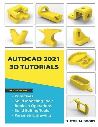 Kishore Autocad 2021 3d Tutorials