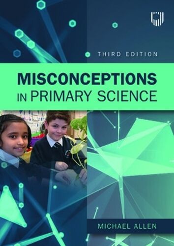Michael Allen Misconceptions in Primary Science 3e
