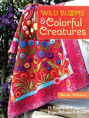 Wendy Williams Wild Blooms & Colorful Creatures