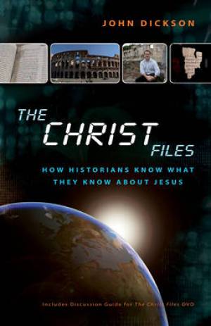 Zondervan The Christ Files Pack Participant's Guide with DVD By John Dickson