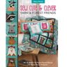 C&T Publishing Sew Cute & Clever Farm & Forest Friends: Mix & Match 16 Paper-Pieced Blocks, 6 Home Decor Projects