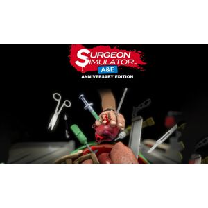 Surgeon Simulator Anniversary Edition