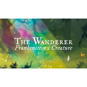 The Wanderer: Frankenstein’s Creature