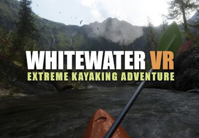 Kinguin Whitewater VR: Extreme Kayaking Adventure PC Steam CD Key