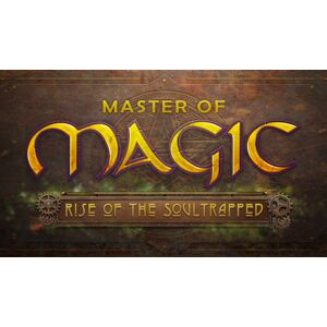 Steam Master of Magic: Rise of the Soultrapped