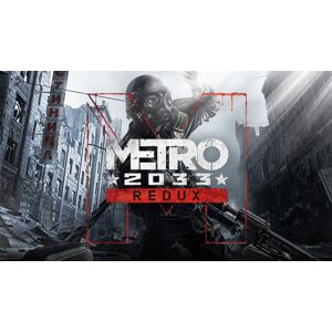 Steam Metro 2033 Redux