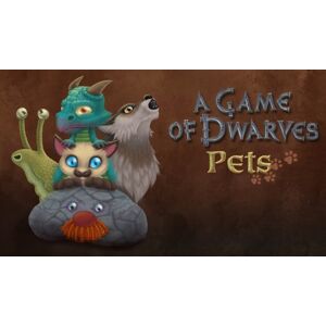Steam A Game of Dwarves: Pets